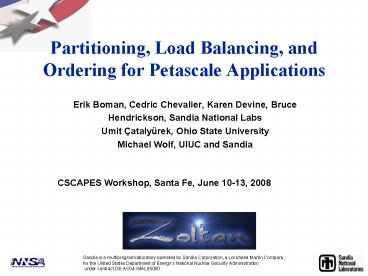 Partitioning, Load Balancing, and Ordering for Petascale Applications