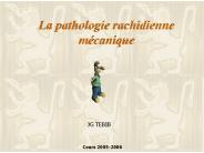 La pathologie rachidienne m