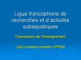 Ligue francophone de recherches et d PowerPoint PPT Presentation