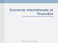 Economie internationale et financi PowerPoint PPT Presentation