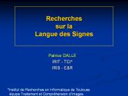 Recherches sur la Langue des Signes