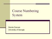 Course Numbering System