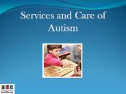 Services and Care of Autism