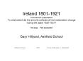 Ireland 1801-1921 Coursework preparation To what extent did the aims PowerPoint PPT Presentation