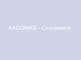 AACOMAS - Coursework PowerPoint PPT Presentation