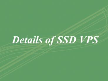 Details of SSD VPS