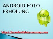 android Fotowiederaufnahme
