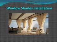 Quick Window Shades Installation