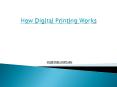 How Digital Printing Works PowerPoint PPT Presentation