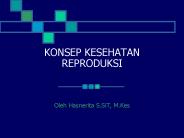 KONSEP KESEHATAN REPRODUKSI