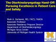 The Otorhinolaryngology Hand-Off: Pursuing Excellence in Patient Care and Safety PowerPoint PPT Presentation