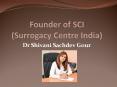 Founder of SCI Dr Shivani Sachdev Gour PowerPoint PPT Presentation