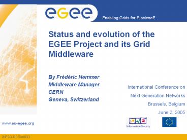 Status and evolution of the EGEE Project and its Grid Middleware