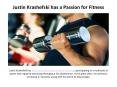 Justin Krashefski has a Passion for Fitness PowerPoint PPT Presentation