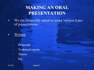 MAKING AN ORAL PRESENTATION