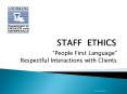 STAFF ETHICS PowerPoint PPT Presentation