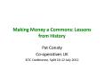 Making Money a Commons: Lessons from History PowerPoint PPT Presentation
