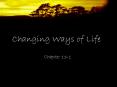 Changing Ways of Life PowerPoint PPT Presentation