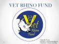 VET RHINO FUND PowerPoint PPT Presentation