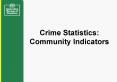Crime Statistics: Community Indicators PowerPoint PPT Presentation