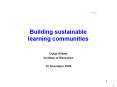 Building sustainable learning communities PowerPoint PPT Presentation