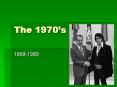 The 1970 PowerPoint PPT Presentation