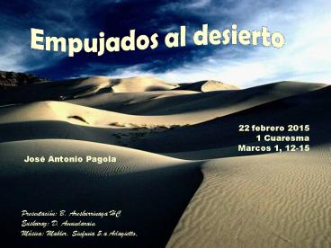 Empujados al desierto