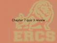 Chapter 7 quiz 3 review PowerPoint PPT Presentation