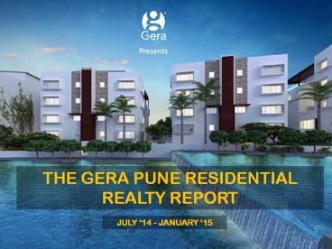 The Gera Pune Residential Realty Report