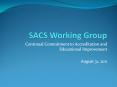 SACS Working Group PowerPoint PPT Presentation