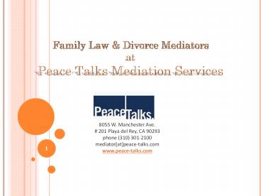 Family Law & Divorce Mediators at Peace Talks Mediation Services