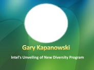 Gary Kapanowski : New Diversity Program
