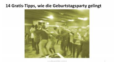 Wie Ihre Geburtstagsparty gelingt