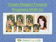 Create Elegant Funeral Programs With Us