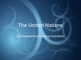 The United Nations PowerPoint PPT Presentation