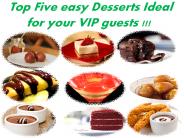 TOP FIVE V VIP DESSERTS