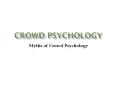 CROWD PSYCHOLOGY PowerPoint PPT Presentation