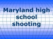 Maryland high school shooting