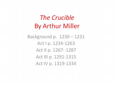 The Crucible By Arthur Miller