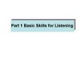 Part 1 Basic Skills for Listening PowerPoint PPT Presentation
