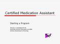 Certified Medication Assistant PowerPoint PPT Presentation