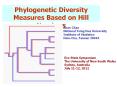 Phylogenetic Diversity Measures Based on Hill Numbers PowerPoint PPT Presentation