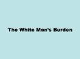 The White Man PowerPoint PPT Presentation