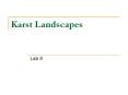 Karst Landscapes PowerPoint PPT Presentation