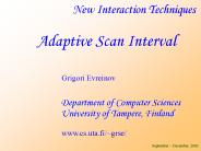 New Interaction Techniques