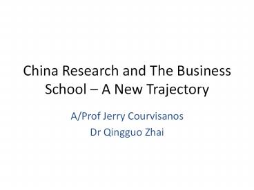 China Research and The Business School 