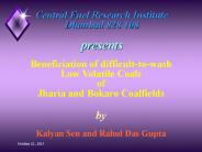 Central Fuel Research Institute Dhanbad 828 108 presents