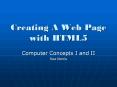 Creating A Web Page with HTML5 PowerPoint PPT Presentation