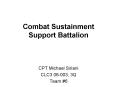 Combat Sustainment Support Battalion PowerPoint PPT Presentation