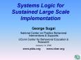 Systems Logic for Sustained Large Scale Implementation PowerPoint PPT Presentation